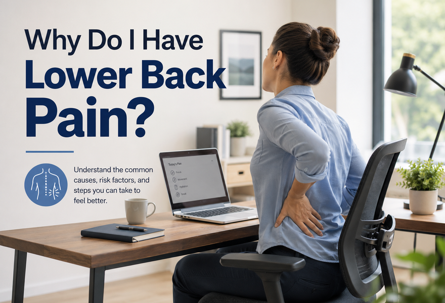 Why Do I Have Lower Back Pain
